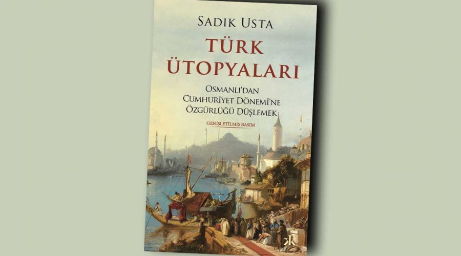 türk ütopyaları