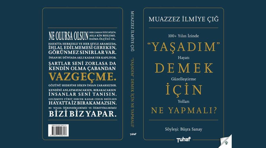 Yaşadım’ Demek İçin Ne Yapmalı