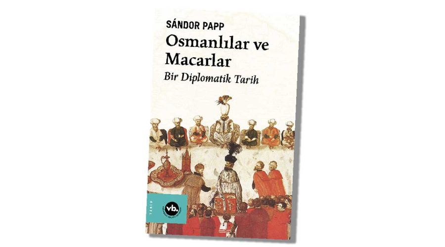 osmanlılar ve macarlar kitabı