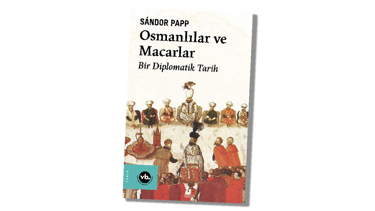 osmanlılar ve macarlar kitabı