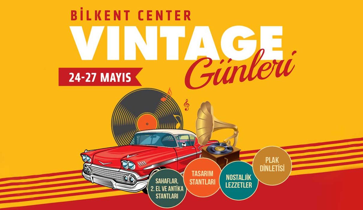 vintage günler bilkent