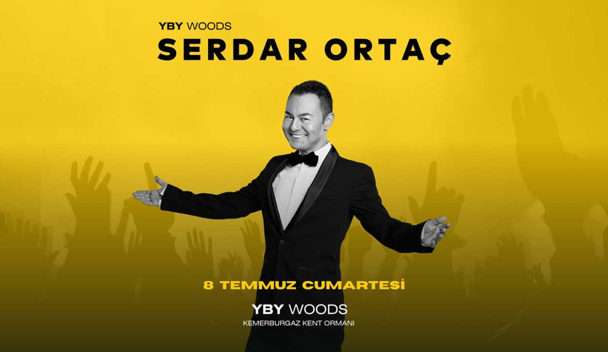 YBY Woods serdar ortaç